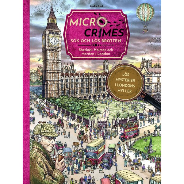 Mikrokriminalitet: let etter og løs forbrytelsene - Sherlock Holmes og mordene i London Mikrokriminalitet: let etter og løs forbrytelsene - Sherlock Holmes og mordene i London
