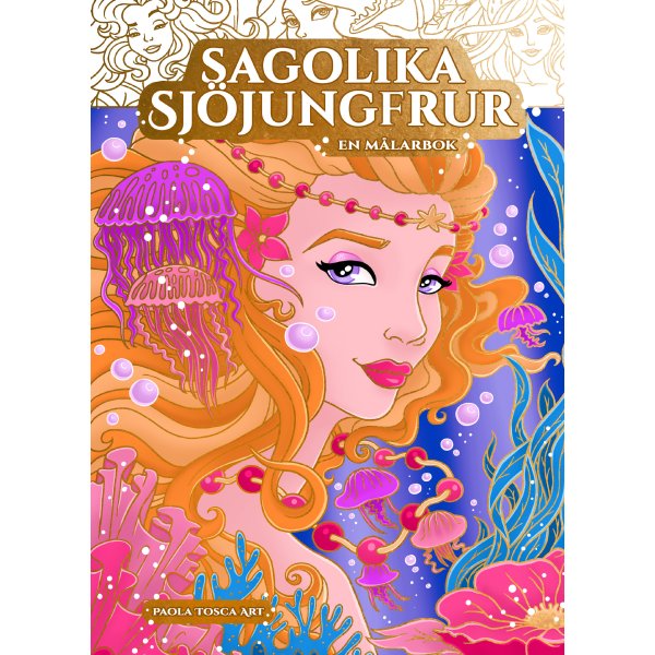 Eventyrlige havfruer - fargeleggingsbok av Paola Tosca Marcolin