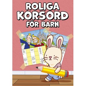 Morsomme kryssord for barn - kryssordbok med forskjellige vanskelighetsgrader Morsomme kryssord for barn - kryssordbok med forskjellige vanskelighetsgrader